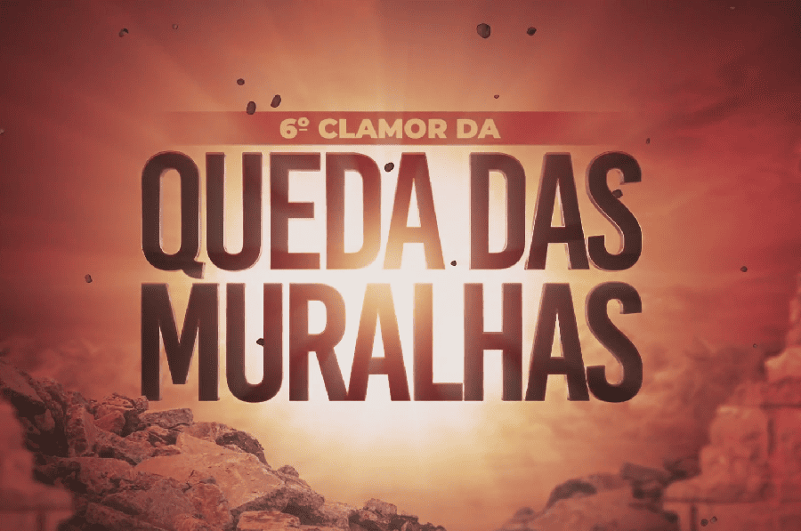 Imagem de capa - O “6º Clamor da Queda das Muralhas”, com a bênção especial para as famílias